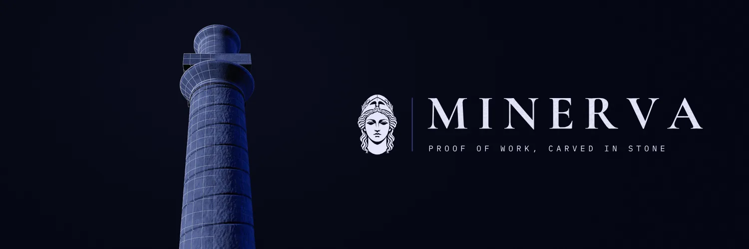 Minerva, proof of work carved in stone